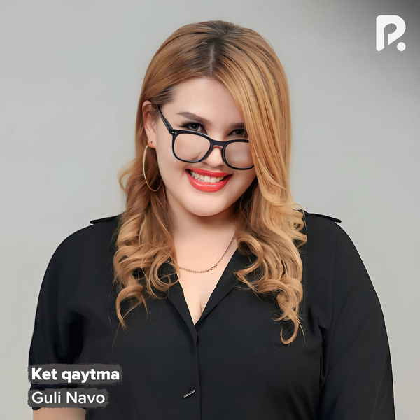 Guli Navo - Ket qaytma