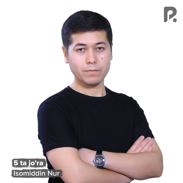 Isomiddin Nur - 5 ta joʼra