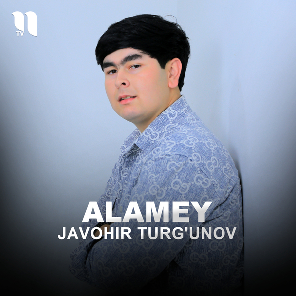 Javohir Turgʼunov - Alamey