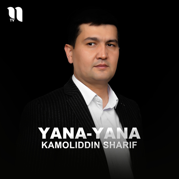 Kamoliddin Sharif - Yana-yana