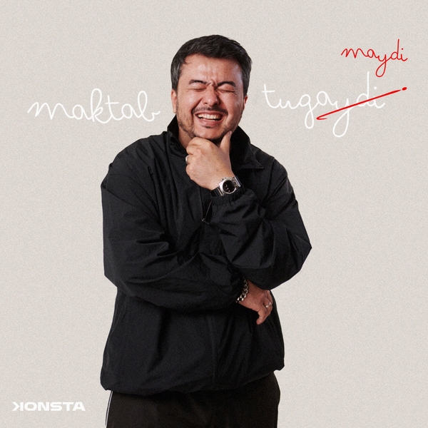 Konsta - Maktab tugamaydi 