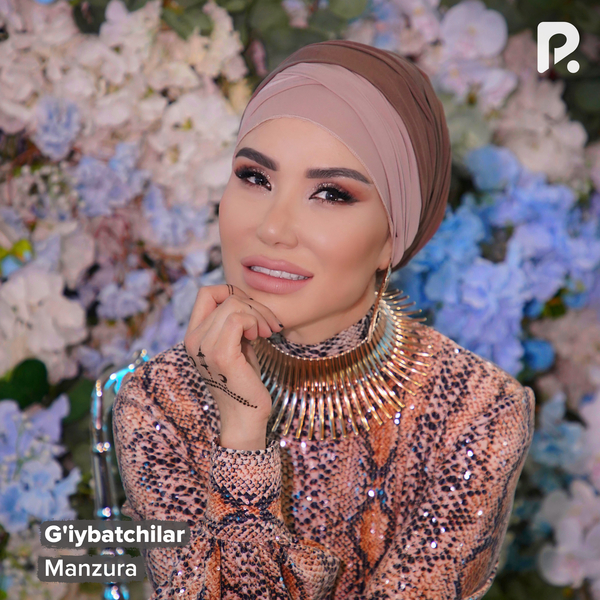 Manzura - Gʼiybatchilar 