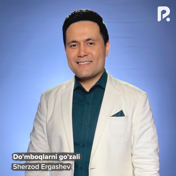 Sherzod Ergashev - Doʼmboqlarni goʼzali 