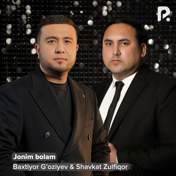 Baxtiyor G‘oziyev - Jonim bolam 