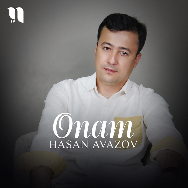 Hasan Avazov - Onam