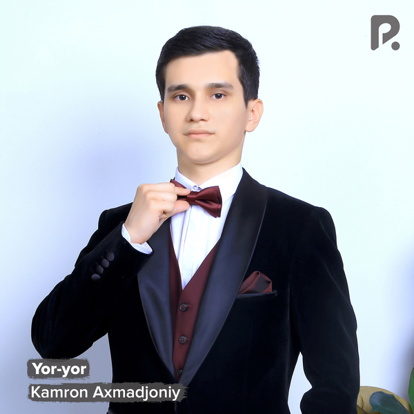 Kamron Axmadjoniy - Yor-yor