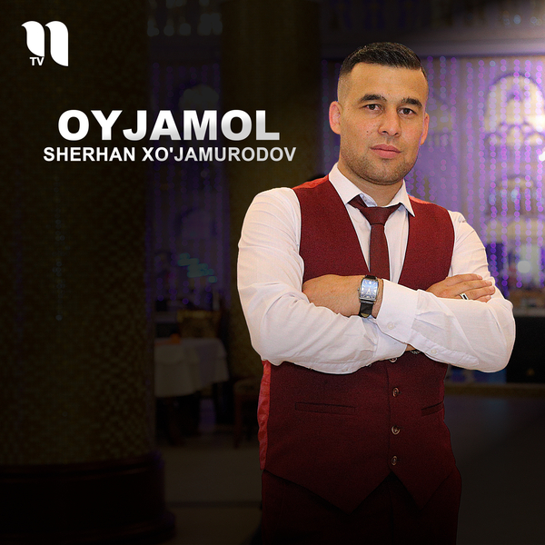 Sherhan Xoʼjamurodov - Oyjamol