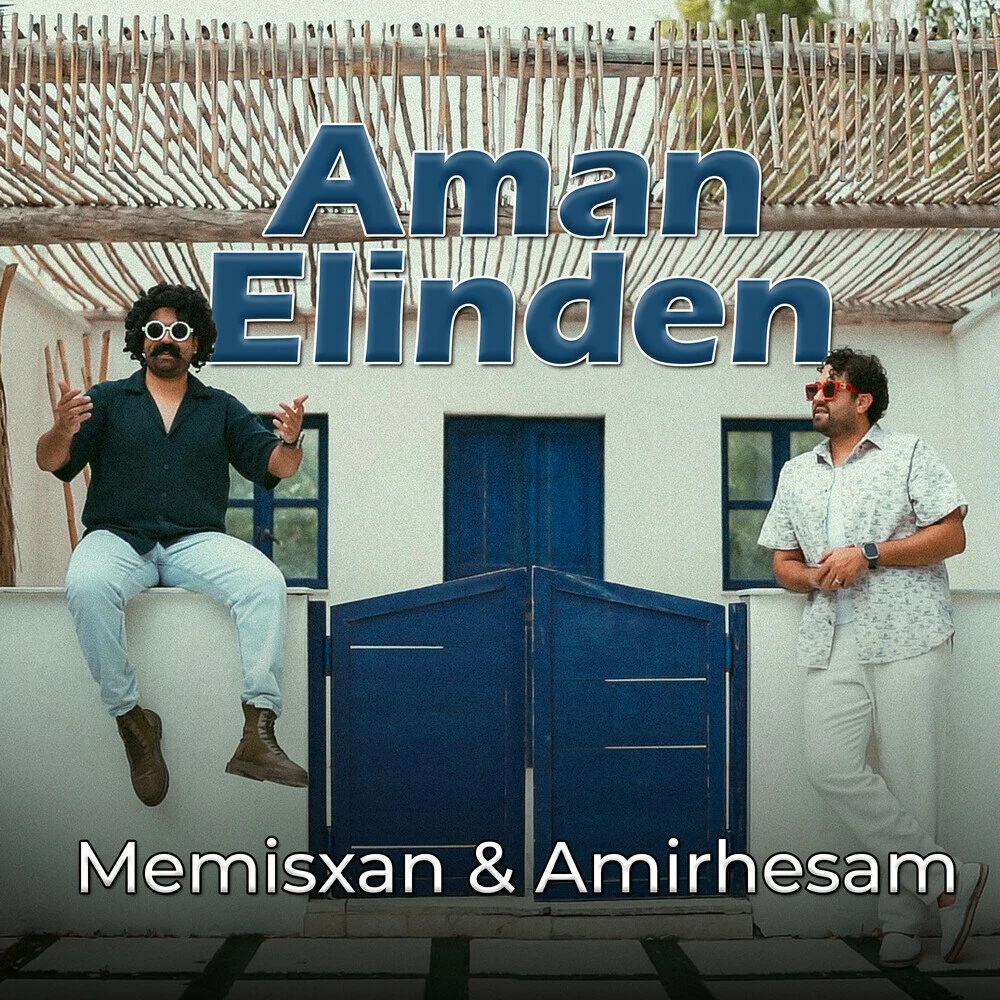Memisxan & Amirhesam - Aman elinden